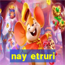 nay etruri